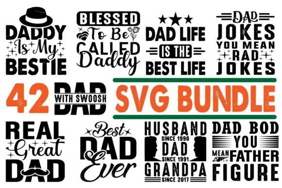 Dad & Father's Day Graphics for T-Shirt Designs
