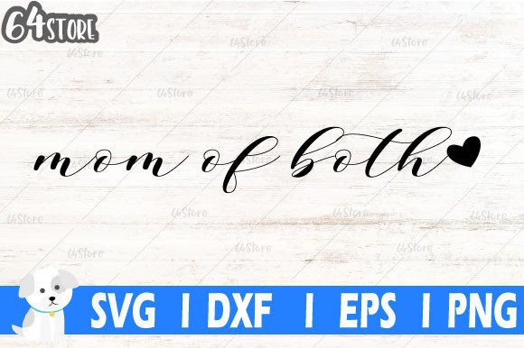 Mom of Both SVG: Versatile Graphics & Illustrations