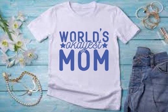 Mother SVG Design: Graphics for T-Shirt Designs