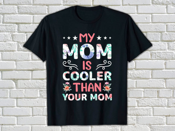 My Mom is Cooler: Graphics for Print Templates